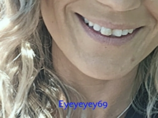 Eyeyeyey69