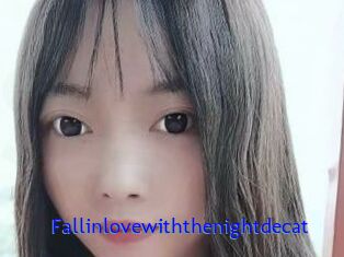 Fallinlovewiththenightdecat