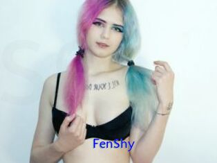 FenShy