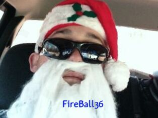FireBall36