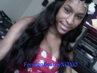 ForeignBeautyXOXO