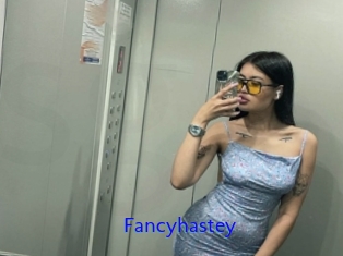 Fancyhastey