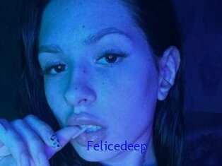 Felicedeep