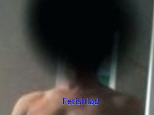 Fetishlad