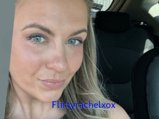Flirtyrachelxox