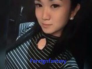 Foreignfantasy