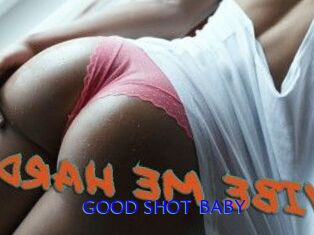GOOD_SHOT_BABY