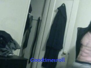 Goodtimesroll