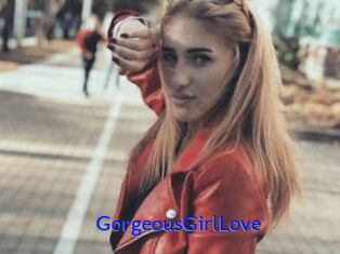 GorgeousGirlLove