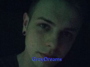 GrayDreams