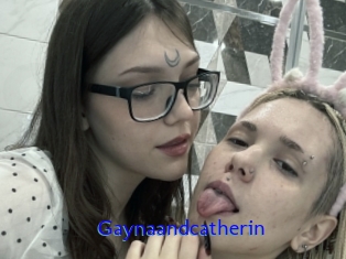 gaynaandcatherin Sexo Gratis