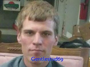 Gentlestud69