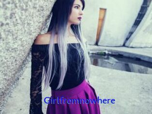 Girlfromnowhere