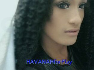 HAVANAHforPlay