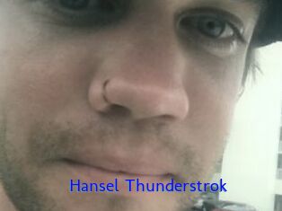 Hansel_Thunderstrok