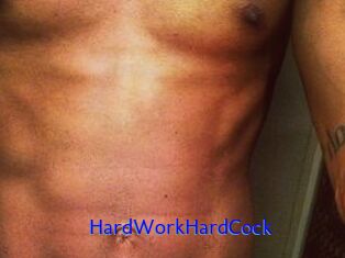 HardWorkHardCock