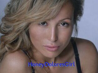 HoneyDoloresGirl