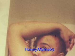 HoneyMama69