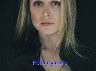 HotKatyahere
