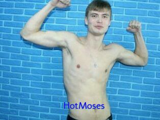 HotMoses