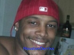 HoustonDerrixx