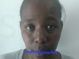 HumongousAss