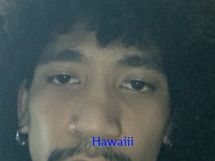 Hawaiii