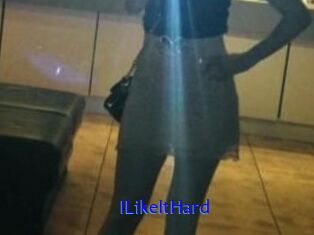 ILikeItHard