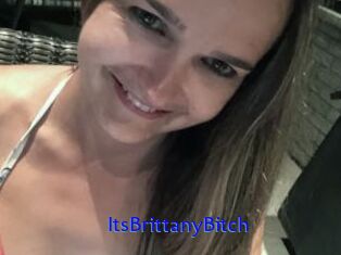 ItsBrittanyBitch