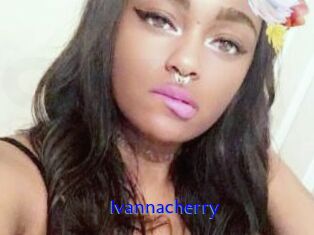 Ivannacherry