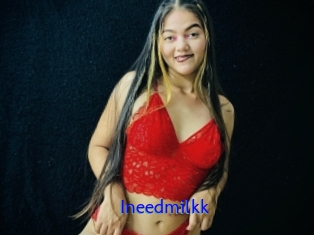Ineedmilkk