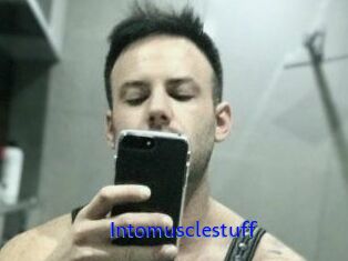 Intomusclestuff