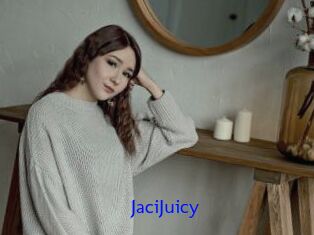 JaciJuicy