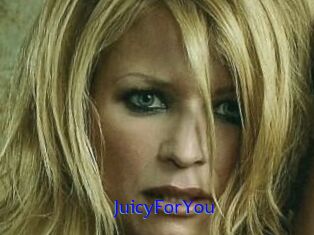JuicyForYou