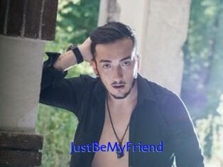 JustBeMyFriend