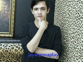 Jeywannaplay