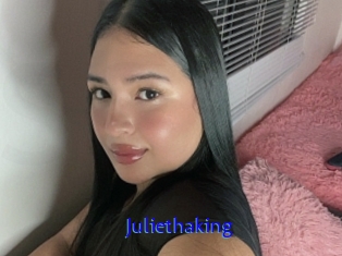 Juliethaking