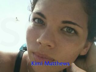 Kimi_Matthews