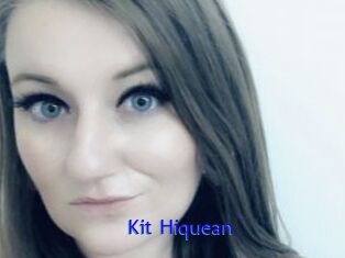 Kit_Hiquean