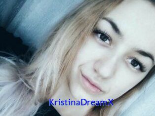 KristinaDreamX