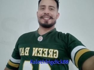 Kalethbigdick88