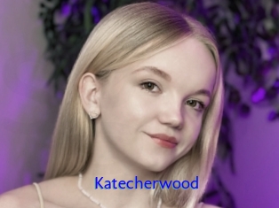 Katecherwood