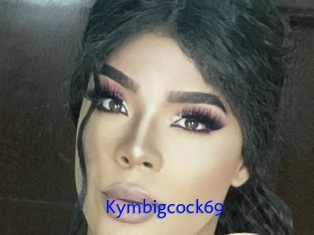 Kymbigcock69