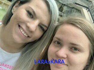 LARAxKARA