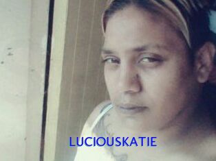LUCIOUSKATIE