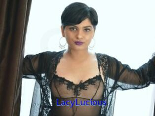 LacyLucious