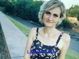 LadyWaitYou