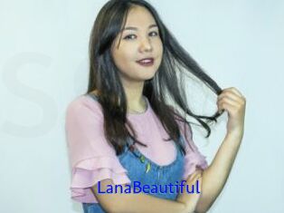 LanaBeautiful
