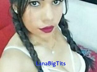 LanaBigTits Sexo Gratis