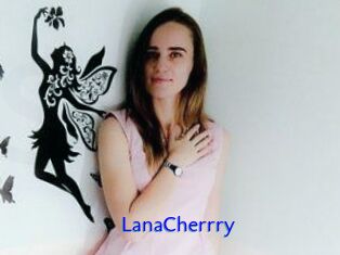 LanaCherrry